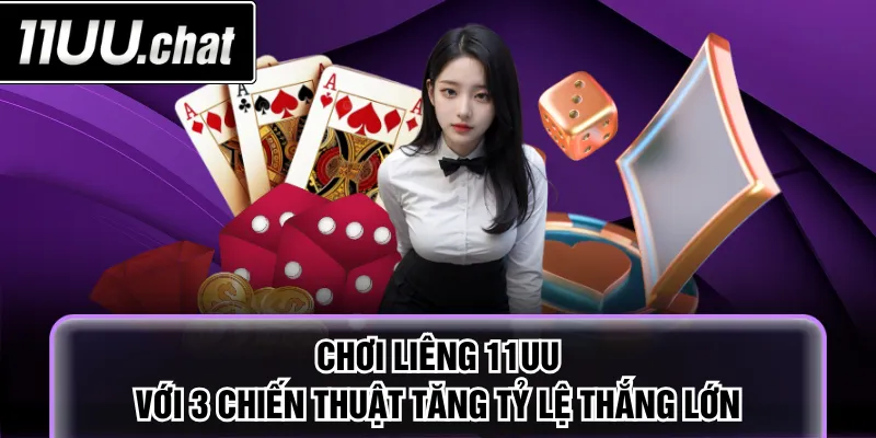 Liêng 11UU