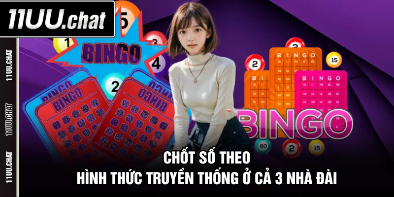 Chốt số theo hình thức truyền thống ở cả 3 nhà đài