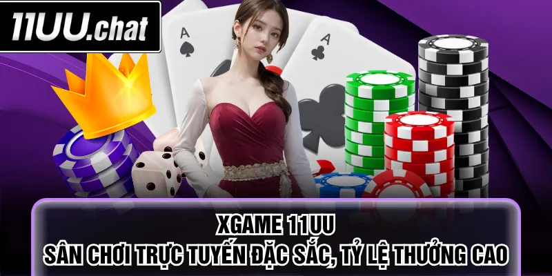 Xgame 11UU